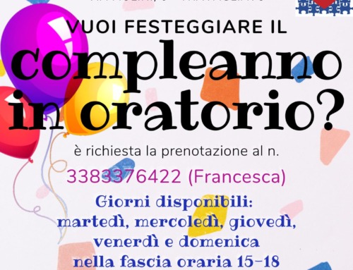 Feste di compleanno in Oratorio S. Michele